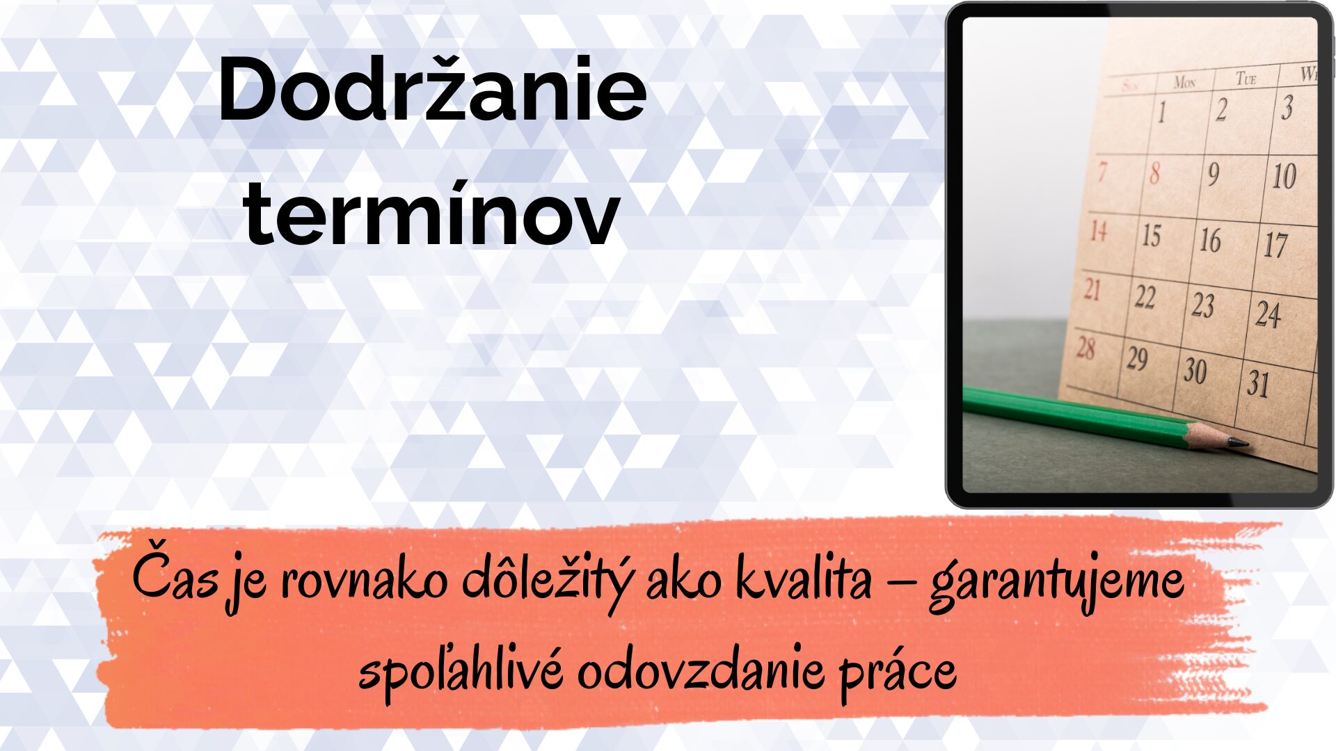 dodržanie termínov